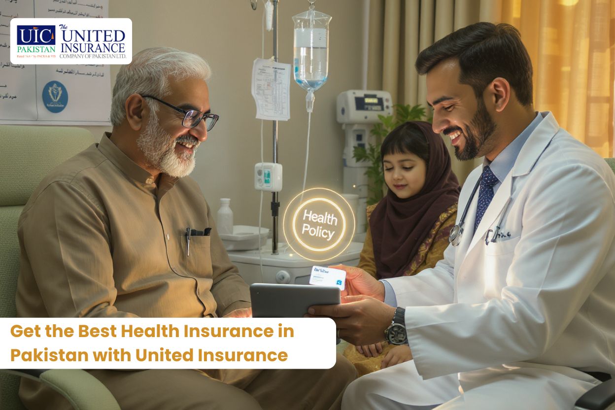 Get the Best Health Insurance in Pakistan with United Insurance