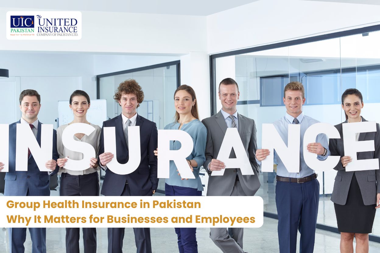 Group Health Insurance in Pakistan Why It Matters for Businesses and Employees