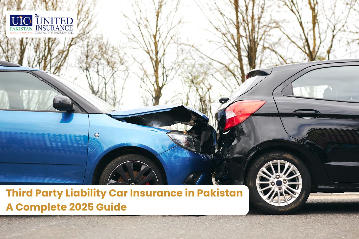 Third Party Liability Car Insurance in Pakistan A Complete 2025 Guide