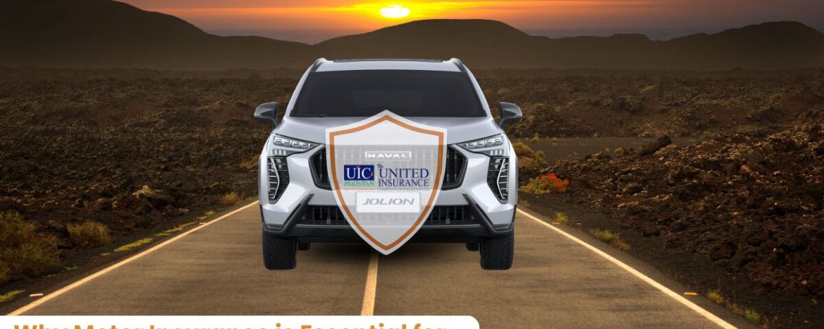 Why Motor Insurance is Essential for Drivers in Pakistan