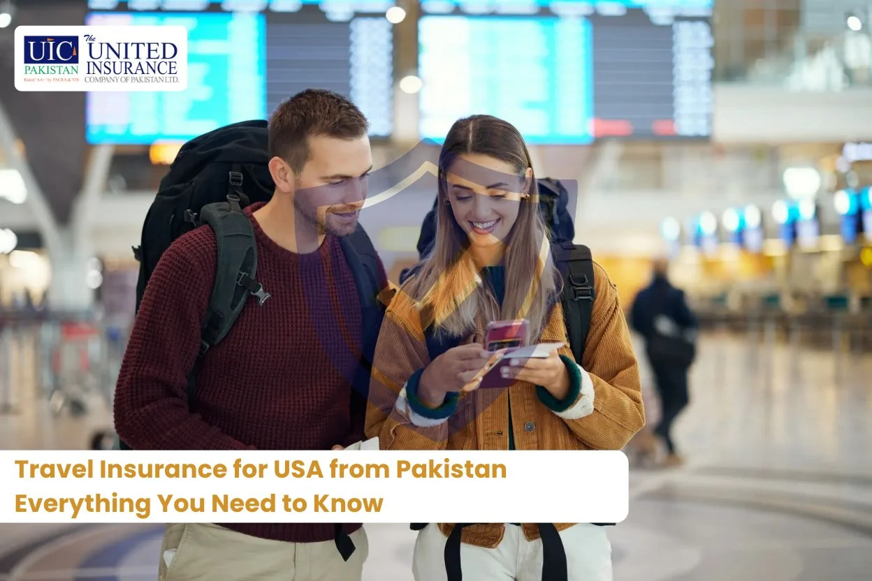 Travel Insurance for USA from Pakistan Everything You Need to Know