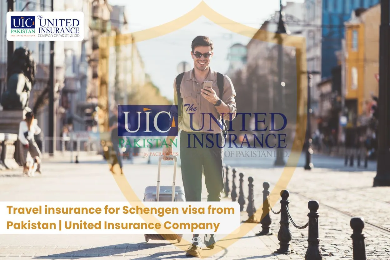 Travel insurance for Schengen visa from Pakistan United Insurance Company