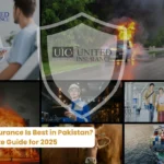 Which Insurance Is Best in Pakistan A Complete Guide for 2025