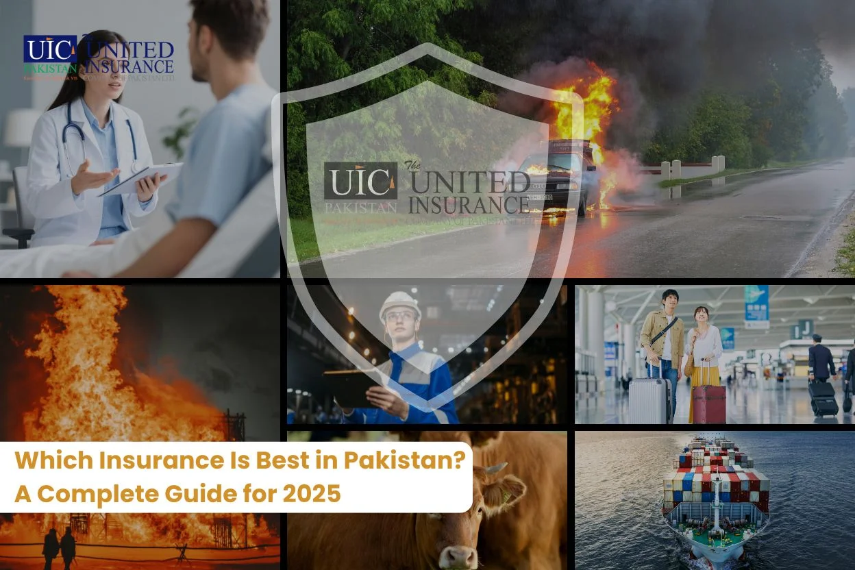 Which Insurance Is Best in Pakistan A Complete Guide for 2025