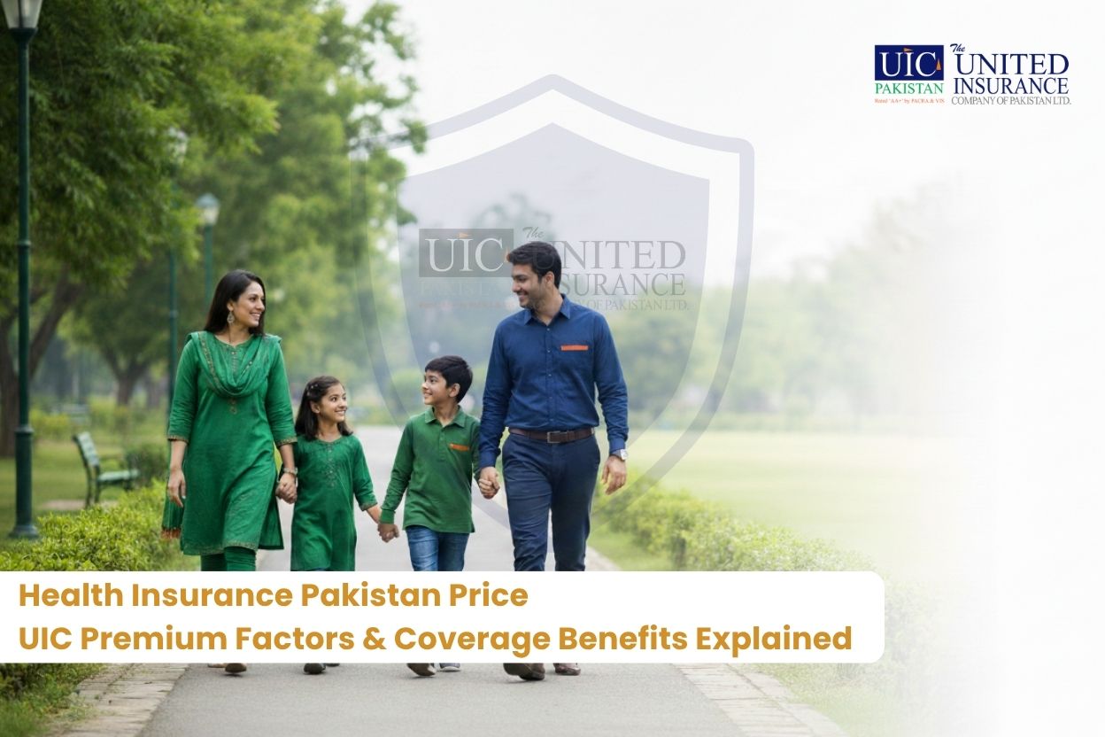 Health Insurance Pakistan Price – UIC Premium Factors & Coverage Benefits Explained